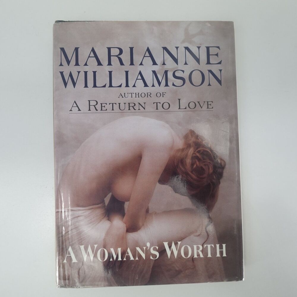 A Woman's Worth Marianne Williamson 1993 First Edition Psychology Random House